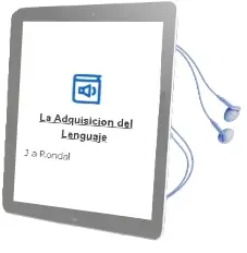 Descargar AudioLibro La Adquisicion del Lenguaje de J.A.Rondal año 2009