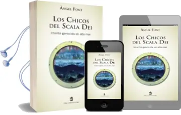 Descargar AudioLibro Los Chicos del Scala Dei: Intento Genocida en Alta mar de Angel Font año 2009