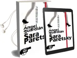 Descargar AudioLibro Angel Guardian de Sara Paretsky año 2009