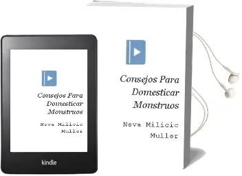 Descargar AudioLibro Consejos para Domesticar Monstruos  de Neva Milicic Müller año 2009