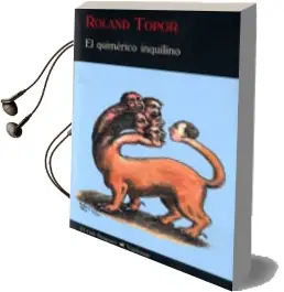 Descargar AudioLibro El Quimerico Inquilino de Roland Topor año 2009