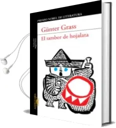 Descargar AudioLibro El Tambor de Hojalata de Gunter Grass año 2009