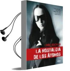 Descargar AudioLibro La Nostalgia de los Atomos de Linus Reichlin año 2009