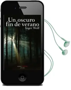Descargar AudioLibro Un Oscuro fin de Verano de Inger Wolf año 2009