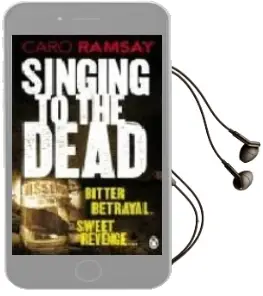 Descargar AudioLibro Singing to the Dead de Caro Ramsay año 2009