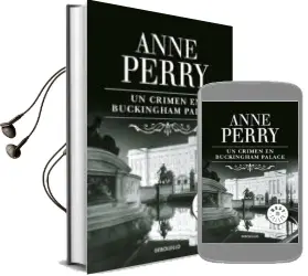 Descargar AudioLibro Un Crimen en Buckingham Palace de Anne Perry año 2009