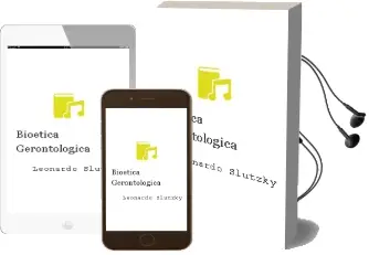 Descargar AudioLibro Bioetica Gerontologica de Leonardo Slutzky año 2009