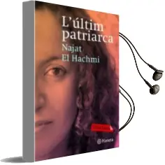 Descargar AudioLibro L Ultim Patriarca de Najat El Hachmi año 2009