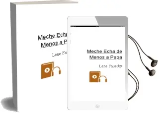 Descargar AudioLibro Meche Echa de Menos a Papá de Lene Fauerby año 2009