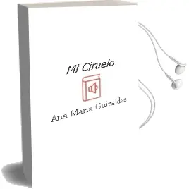 Descargar AudioLibro Mi Ciruelo  de Ana María Güiraldes año 2009