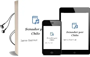 Descargar AudioLibro Senador por Chile de Jaime Gazmuri año 2009
