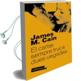 Descargar AudioLibro El Carter Sempre Truca Dues Vegades de James M. Cain año 2009