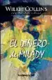 AudioLibro El Dinero de Milady de Wilkie Collins