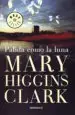 AudioLibro Palida Como la Luna de Mary Higgins Clark