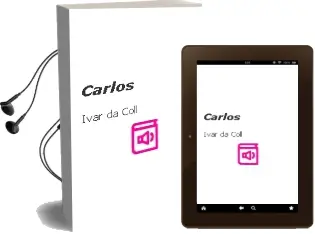 Descargar AudioLibro Carlos de Ivar Da Coll año 2009