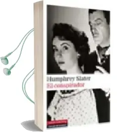 Descargar AudioLibro El Conspirador de Humphrey Slater año 2009