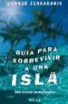 AudioLibro Guia para Sobrevivir a una Isla de George Zarkadakis