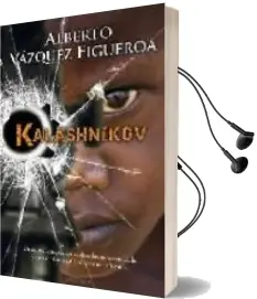 Descargar AudioLibro Kalashnikov de Alberto Vazquez Figueroa año 2009