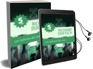 Descargar AudioLibro Los Ladrones del Cielo de Richard Doetsch año 2009