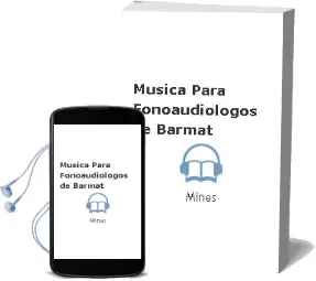Descargar AudioLibro Musica para Fonoaudiologos de Barmat De Mines año 2009
