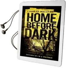 Descargar AudioLibro Home Before Dark de Charles Maclean año 2009
