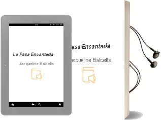 Descargar AudioLibro La Pasa Encantada  de Jacqueline Balcells año 2009