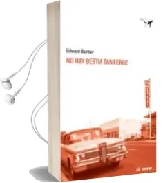 Descargar AudioLibro No hay Bestia tan Feroz de Edward Bunker año 2009