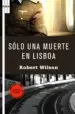 AudioLibro Solo una Muerte en Lisboa de Robert Wilson