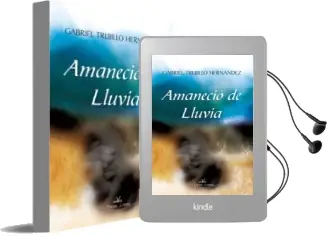 Descargar AudioLibro Amanecio de Lluvia de Gabriel Trujillo Hernandez año 2009