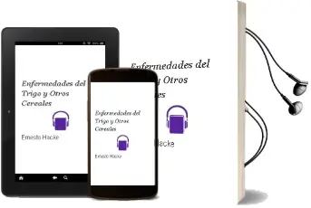 Descargar AudioLibro Enfermedades del Trigo y Otros Cereales de Ernesto Hacke año 2009