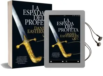 Descargar AudioLibro La Espada del Profeta de Daniel Easterman año 2009