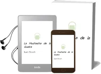 Descargar AudioLibro La Muchacha de la Guaira de Juan Bosch año 2009