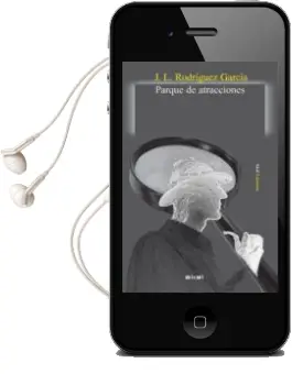 Descargar AudioLibro Parque de Atracciones de Jose Luis Rodriguez Garcia año 2009