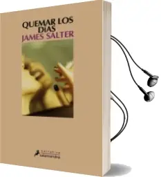 Descargar AudioLibro Quemar los Dias de James Salter año 2009