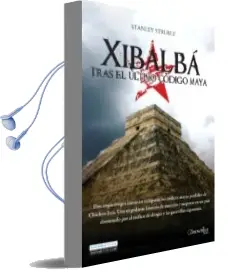 Descargar AudioLibro Xibalba de Stanley Struble año 2009
