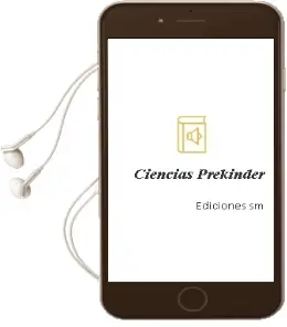 Descargar AudioLibro Ciencias Prekinder de Ediciones Sm año 2009