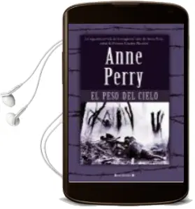 Descargar AudioLibro El Peso del Cielo de Anne Perry año 2009