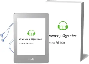 Descargar AudioLibro Enanos y Gigantes de Hernán Del Solar año 2009