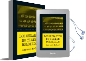 Descargar AudioLibro Los Sudarios no Tienen Bolsillos de Horace Mccoy año 2009