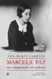 AudioLibro Marcela Paz, una Imaginación sin Cadenas de Ana María Larraín