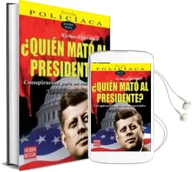 Descargar AudioLibro ¿Quien Mato al Presidente?: Conspiración para un Magnicidio de Richard Greener año 2009