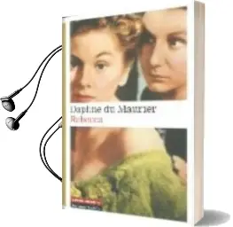 Descargar AudioLibro Rebecca de Daphne Du Maurier año 2009