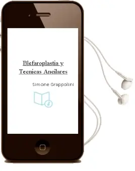 Descargar AudioLibro Blefaroplastia y Tecnicas Ancilares de Simone Grappolini año 2009