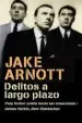 AudioLibro Delitos a Largo Plazo de Jake Arnott