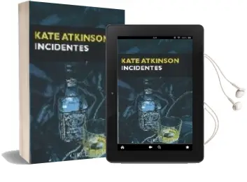 Descargar AudioLibro Incidentes de Kate Atkinson año 2009