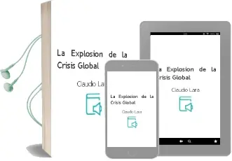 Descargar AudioLibro La Explosión de la Crisis Global de Claudio Lara año 2009