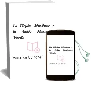 Descargar AudioLibro La Hojita Miedosa y la Sabia Mariposa Verde de Verónica Quiñones año 2009