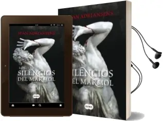 Descargar AudioLibro Los Silencios del Marmol de Juan Adriansens año 2010
