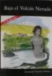 AudioLibro Bajo el Volcan Nevado de Armando Astarloa Solaun