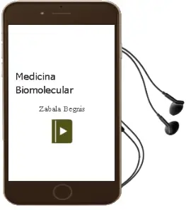 Descargar AudioLibro Medicina Biomolecular de Zabala Begnis año 2010